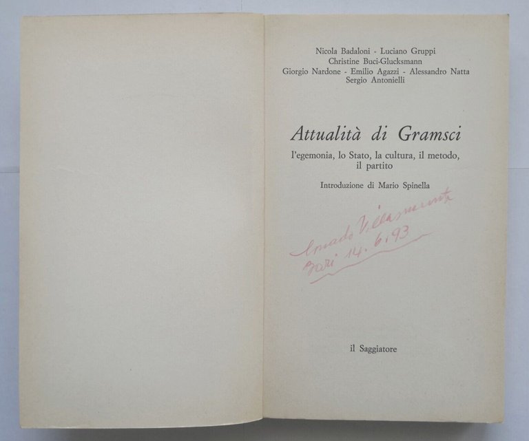 ATTUALITÀ DI GRAMSCI di Badaloni Agazzi Natta e altri 1977 …