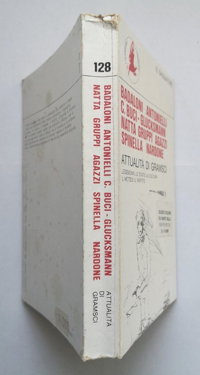 ATTUALITÀ DI GRAMSCI di Badaloni Agazzi Natta e altri 1977 …