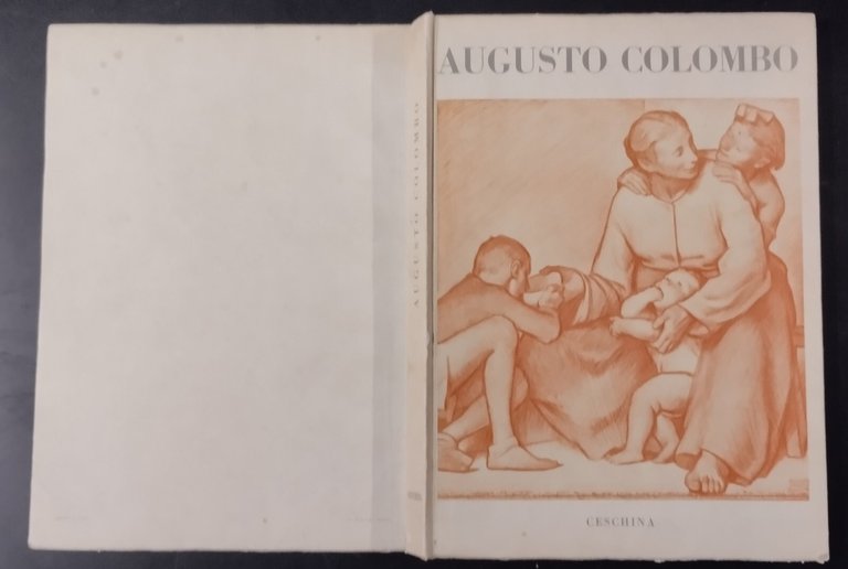 AUGUSTO COLOMBO di Vittorio Beonio Brocchieri 1956 Ceschina Libro pittura …