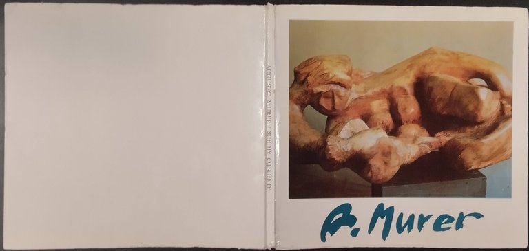 AUGUSTO MURER CATALOGO MOSTRA ANTOLOGICA DI FALCADE 1972 Nuovi Sentieri …