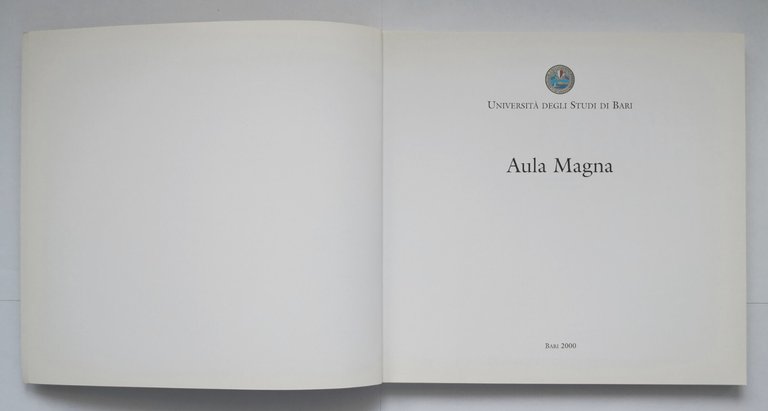 AULA MAGNA a cura di Livia Semerari 2001 Università degli …