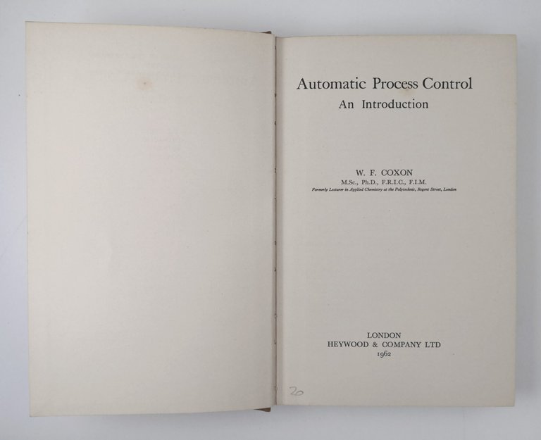 AUTOMATIC PROCESS CONTROL AN INTRODUCTION di W Coxon 1962 Heywood …
