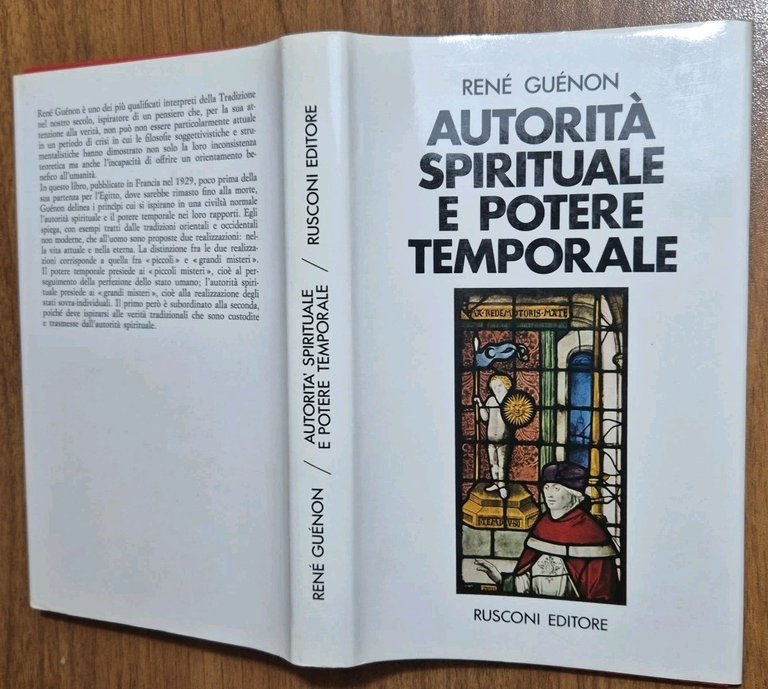 AUTORITÀ SPIRITUALE E POTERE TEMPORALE di Renè Guenon 1972 Rusconi …