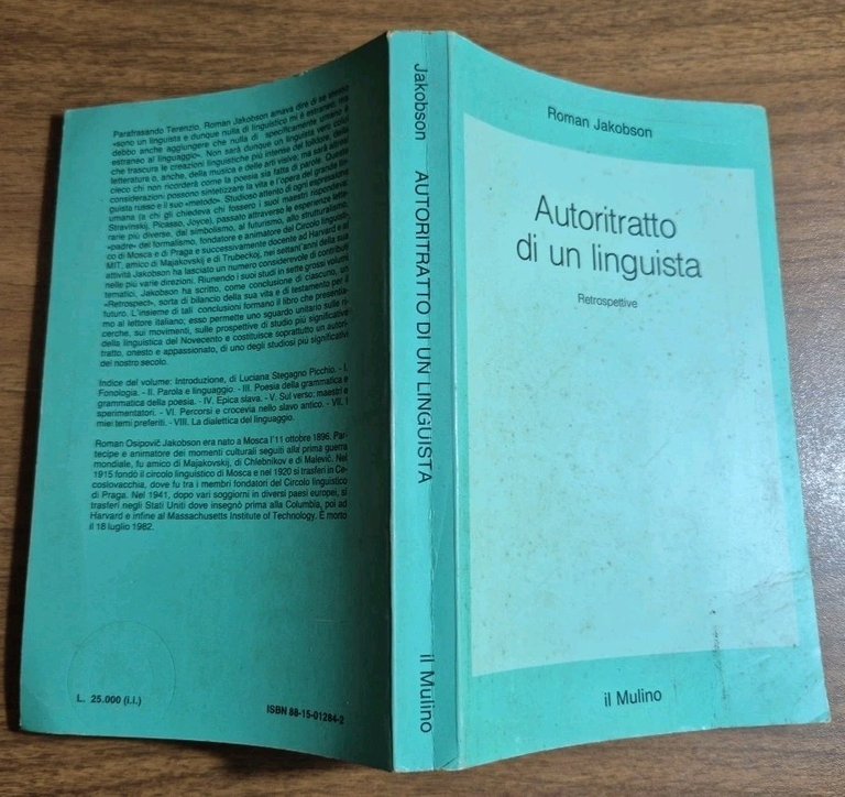 AUTORITRATTO DI UN LINGUISTA di Roman Jakobson Retrospettive 1987 Il …