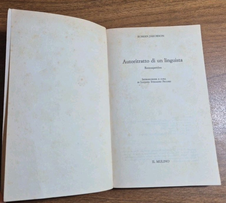 AUTORITRATTO DI UN LINGUISTA di Roman Jakobson Retrospettive 1987 Il …