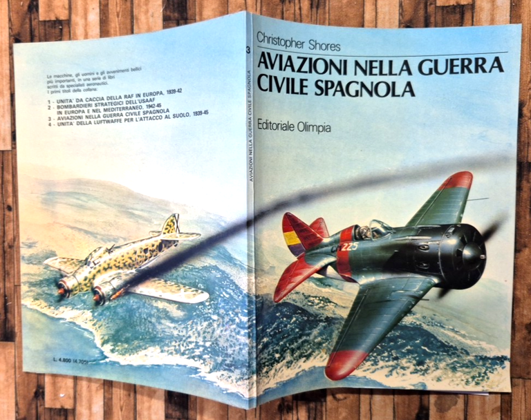 AVIAZIONI NELLA GUERRA CIVILE SPAGNOLA di Christopher Shores 1980 Olimpia … | Immagine Gallery 3