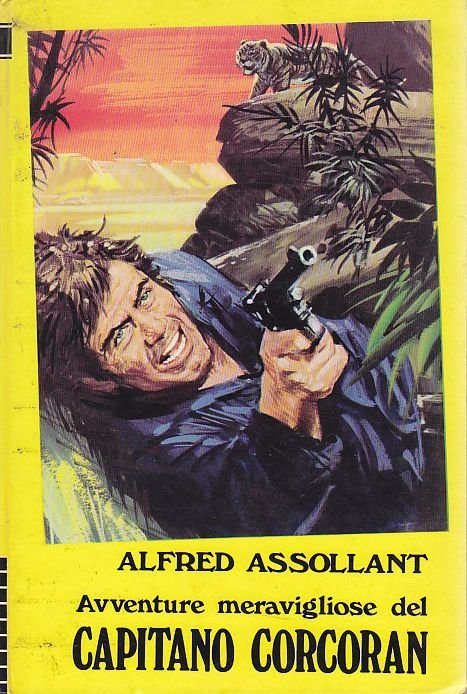 AVVENTURE MERAVIGLIOSE DEL CAPITANO CORCORAN di Alfred Assollant 1975 libro