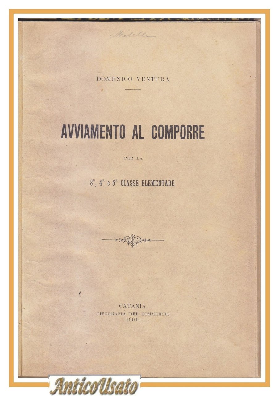 AVVIAMENTO AL COMPORRE per 3 4 e 5 CLASSE ELEMENTARE …