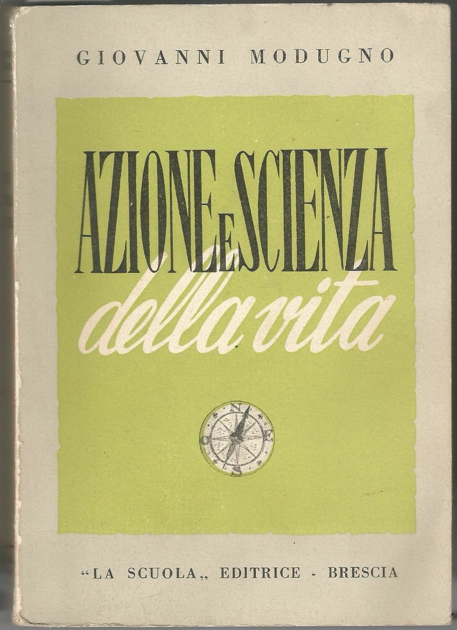 Azione E Scienza Della Vita Nella Scuola Elementare di Giovanni …