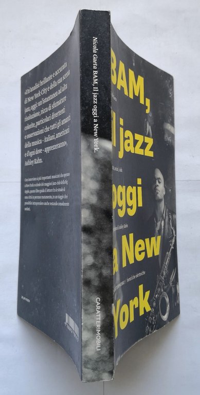 BAM IL JAZZ OGGI A NEW YORK di Nicola Gaeta …
