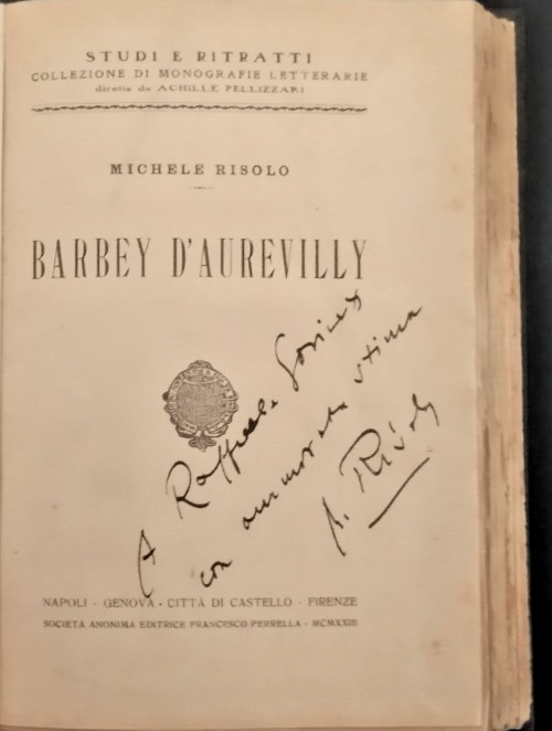 BARBEY D'AUREVILLY di Michele Risolo 1923 Perrella Libro autografato dall'autore