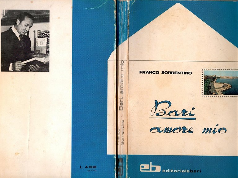 BARI AMORE MIO di Franco Sorrentino 1975 Editoriale Bari Libro