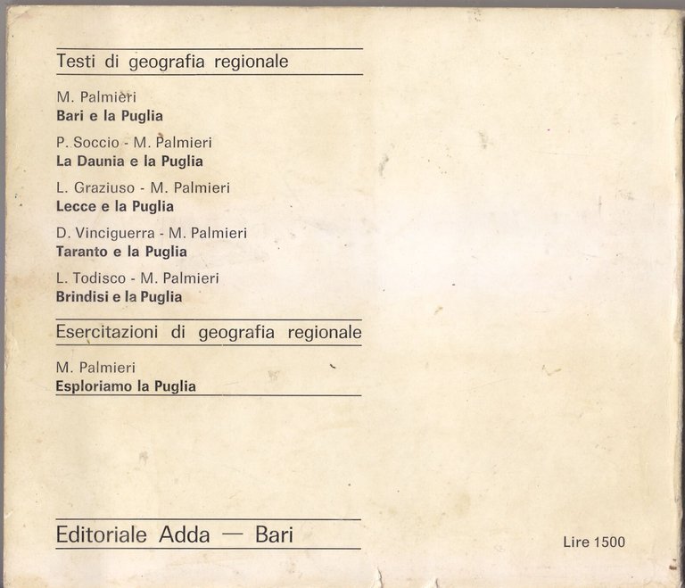 BARI E LA PUGLIA di Michele Palmieri 1964 Editoriale Adda …