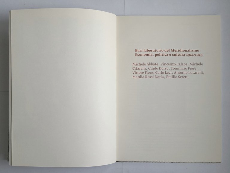 BARI LABORATORIO DEL MERIDIONALISMO ECONOMIA POLITICA E CULTURA 1944 1945 …