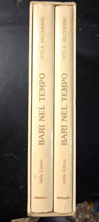 BARI NEL TEMPO di Vito Melchiorre 2 volumi CRONACA IMMAGINE …