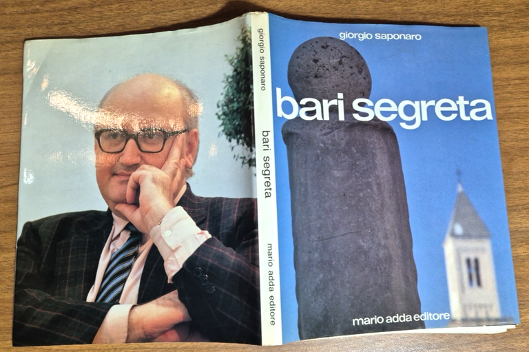 BARI SEGRETA di Giorgio Saponaro 1980 Mario Adda I edizione …