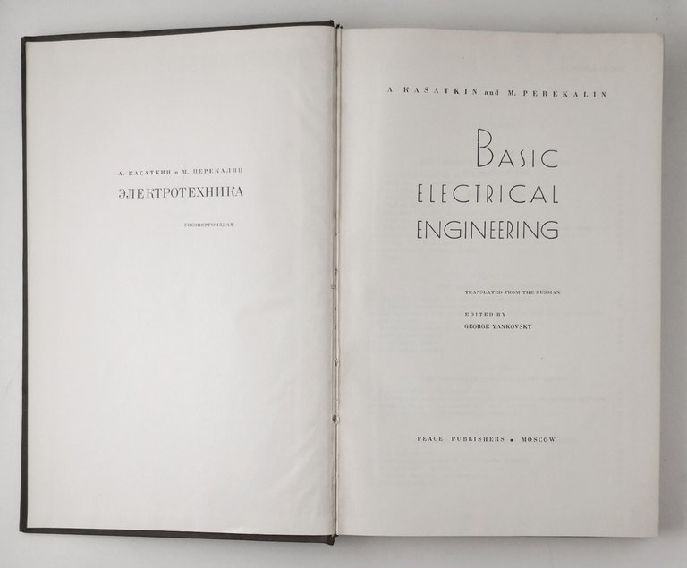 BASIC ELECTRICAL ENGINEERING di Kasatkin e Perekalin 1960 Peace Publishers …