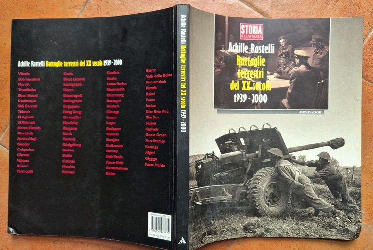 BATTAGLIE TERRESTRI DEL XX SECOLO 1939 2000 Di Achille Rastelli …