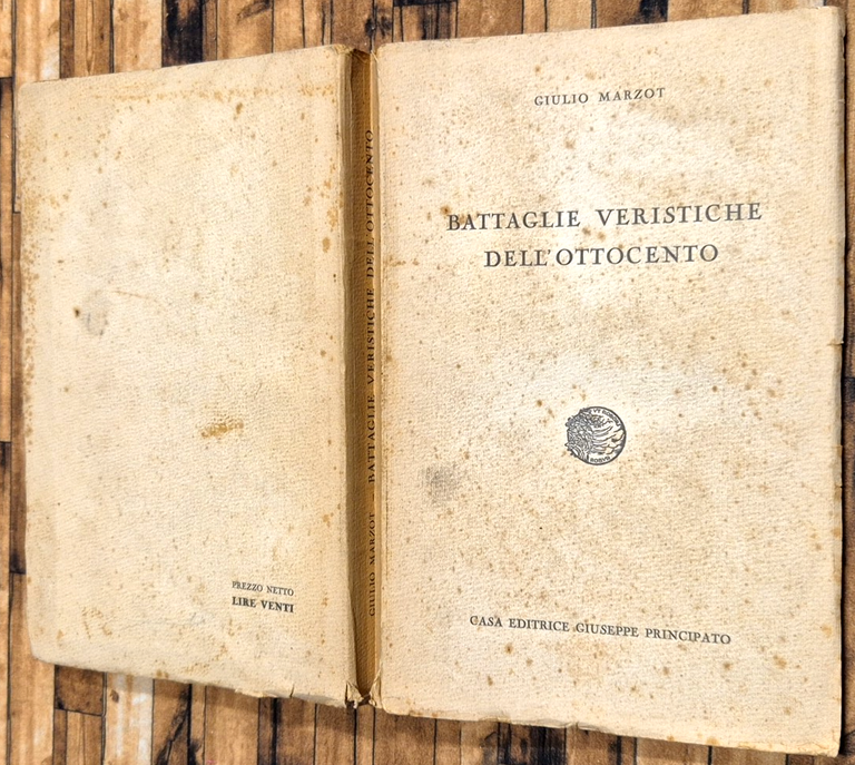 BATTAGLIE VERISTICHE DELL'OTTOCENTO di Giulio Marzot 1941 Principato Libro | Immagine Gallery 2