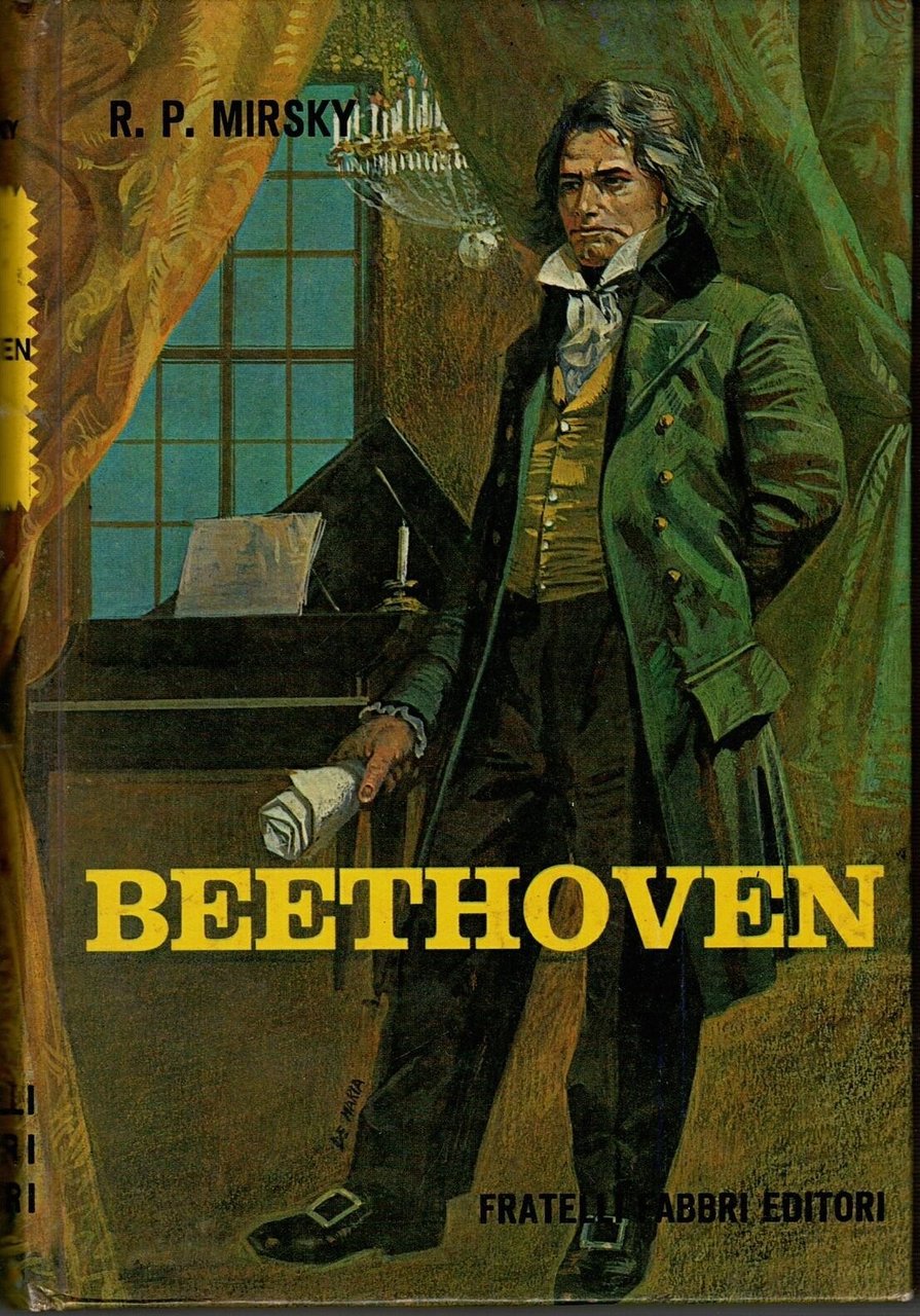 BEETHOVEN di R P Mirsky 1967 Fratelli Fabbri Editori Libro … | Immagine principale