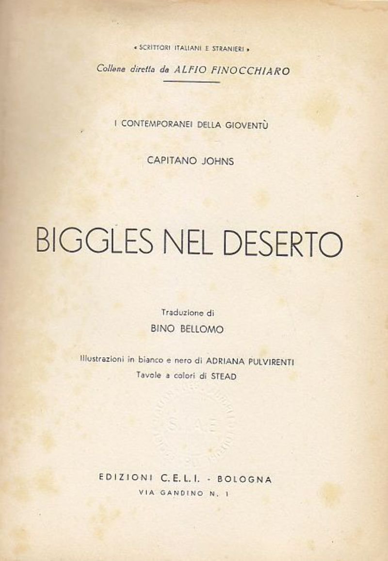 BIGGLES NEL DESERTO DI Capitano Johns 1959? C.E.L.I. LIBRO illustrato …
