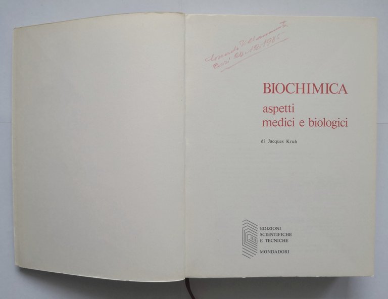 BIOCHIMICA aspetti medici e biologici di Jacques Kruh 1976 Mondadori …