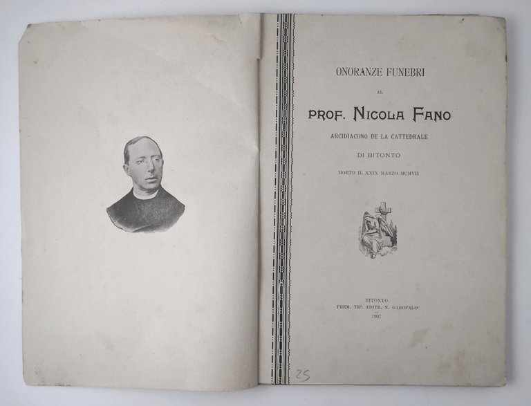 Bitonto ONORANZE FUNEBRI AL PROF NICOLA FANO 1907 Garofalo Libro …