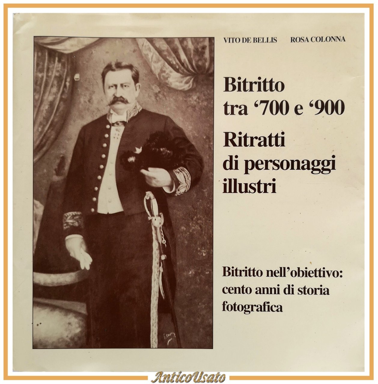 BITRITTO TRA '700 '900 RITRATTI DI PERSONAGGI ILLUSTRI De Bellis …