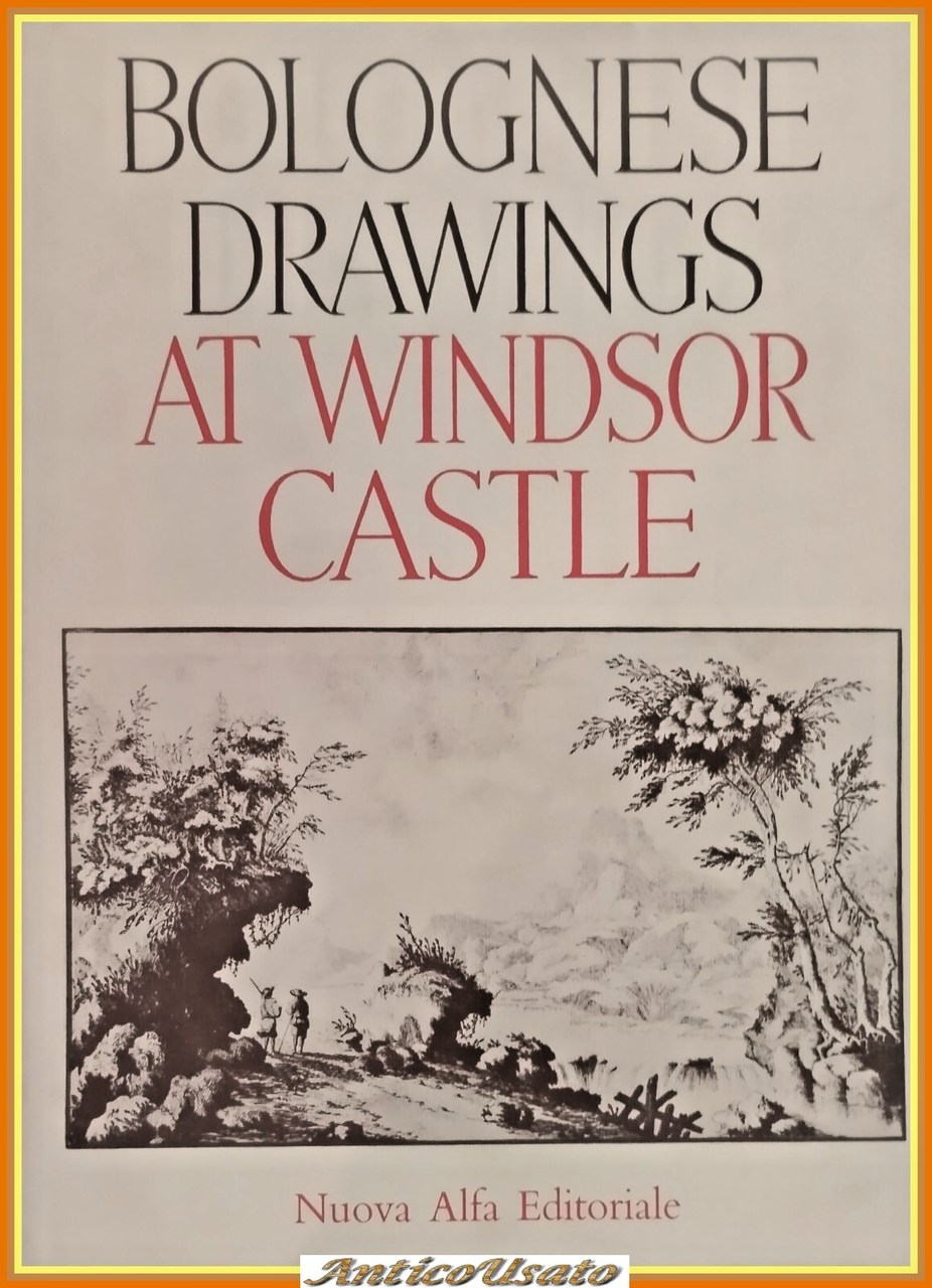 BOLOGNESE DRAWINGS AT WINDSOR CASTLE di Otto Kurz 1988 Nuova …