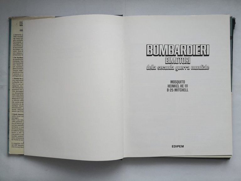 BOMBARDIERI BIMOTORI DELLA SECONDA GUERRA MONDIALE 1982 Edipem libro mosquito