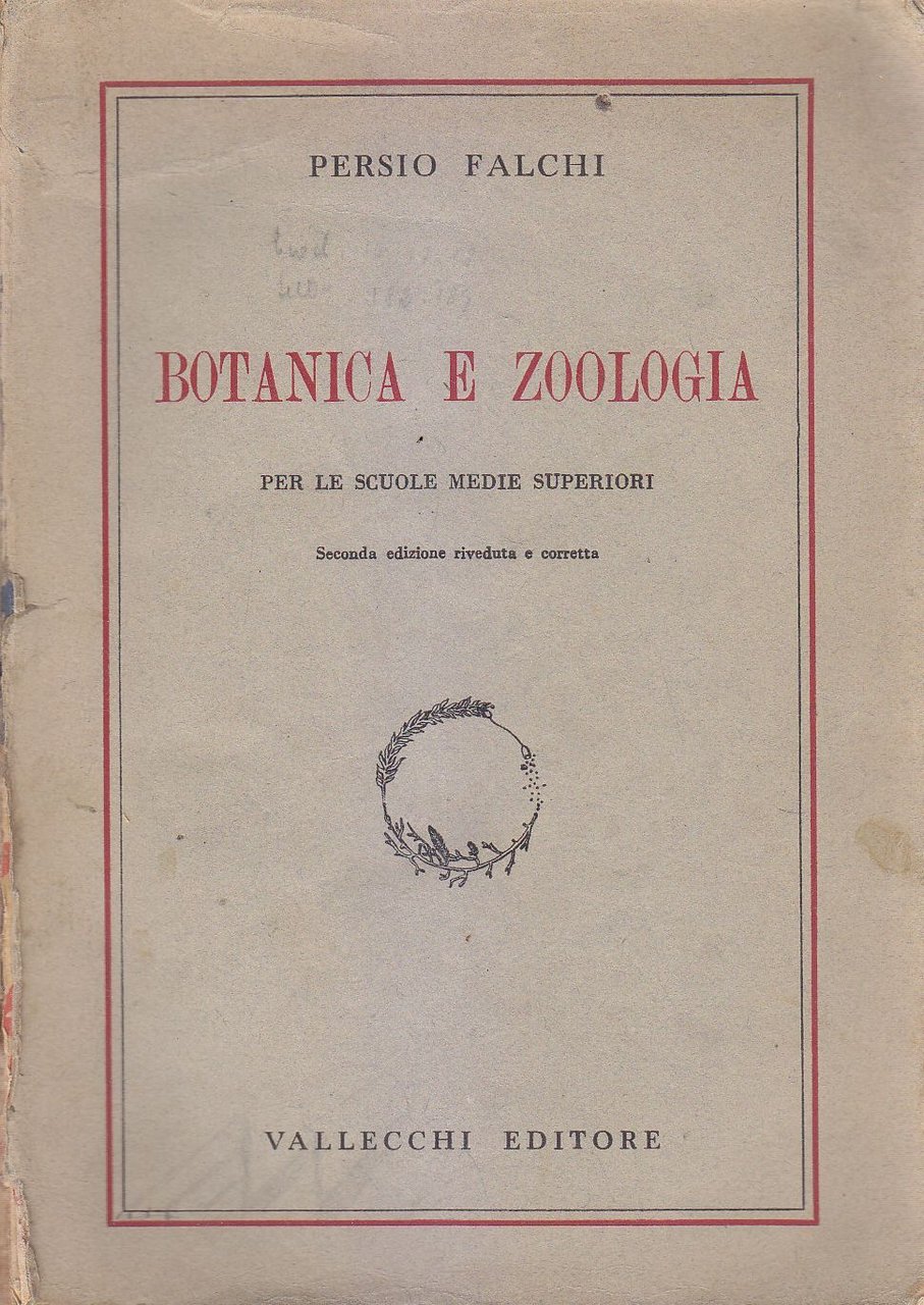 BOTANICA E ZOOLOGIA di Persio Falchi 1951 Vallecchi libro scolastico …