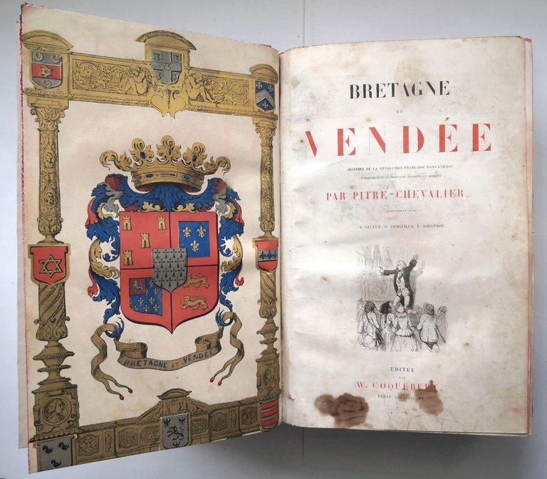 BRETAGNE ET VENDEE Histoire de la Révolution francaise di Pitre …