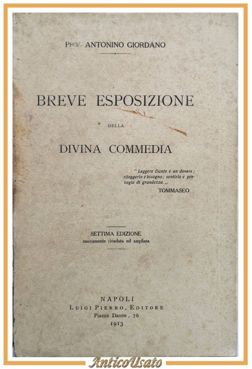 BREVE ESPOSIZIONE DELLA DIVINA COMMEDIA di Antonino Giordano 1913 Pierro …
