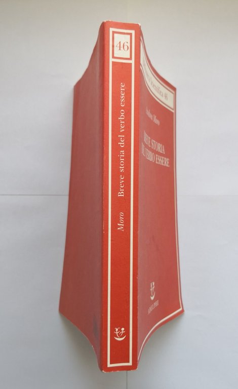 BREVE STORIA DEL VERBO ESSERE di Andrea Moro 2010 Adelphi …
