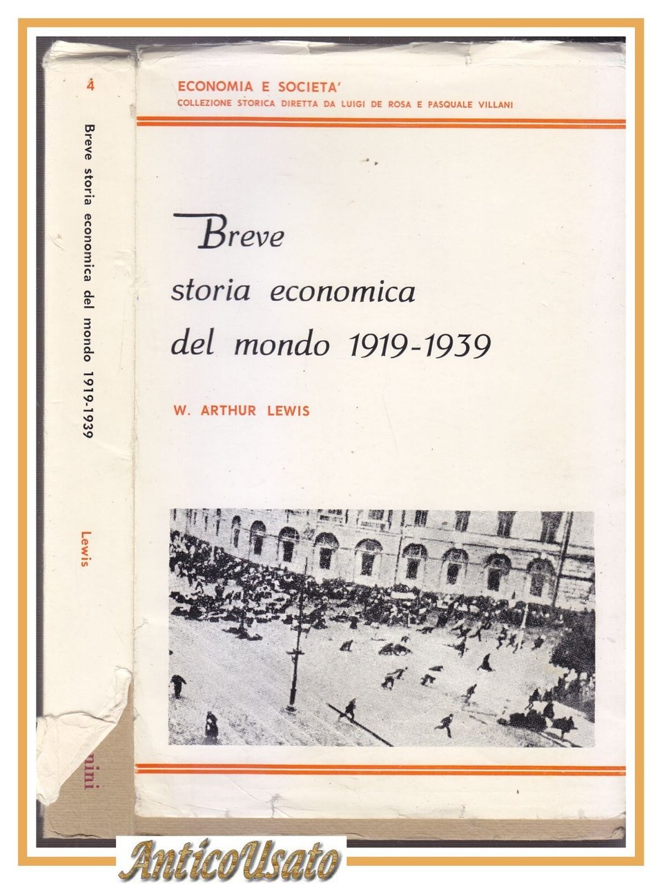 BREVE STORIA ECONOMICA DEL MONDO 1919 1939 di Arthur Lewis …