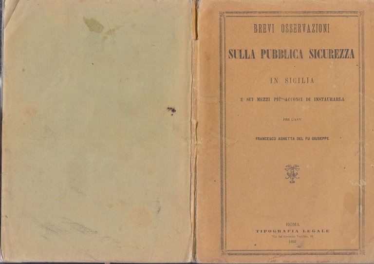 BREVI OSSERVAZIONI SULLA PUBBLICA SICUREZZA IN SICILIA di Francesco Agnetta …