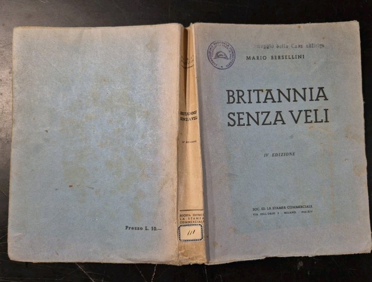 BRITANNIA SENZA VELI di Mario Bersellini 1936 Libro Gran Bretagna …