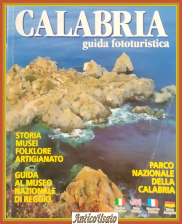 CALABRIA GUIDA FOTOTURISTICA Arti Grafiche Barlocchi Guida 2001 storia locale