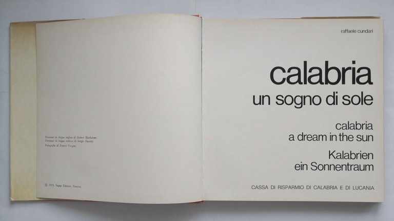 CALABRIA UN SOGNO DI SOLE Raffaele Cundari 1973 Sagep Libro …