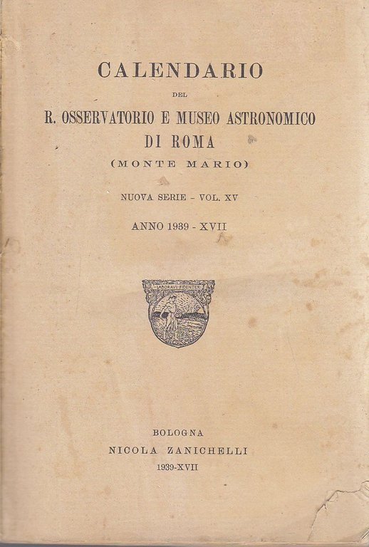 CALENDARIO DEL R OSSERVATORIO E MUSEO ASTRONOMICO DI ROMA 1939 libro astronomia