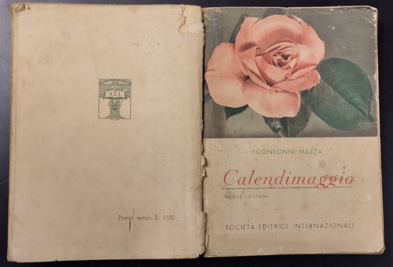 CALENDIMAGGIO ANTOLOGIA ITALIANA di Consonni Mazza 1952 Internazionale Libro