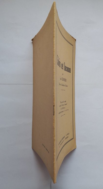 CALVIN CET INCONNU di Jean Schorer 1947 imprimerie Libournaise Libro …