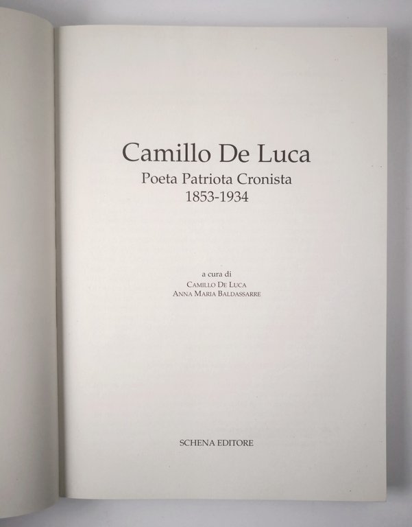 CAMILLO DE LUCA poeta patriota cronista 1853 1934 - 2008 …