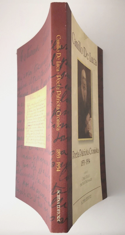 CAMILLO DE LUCA poeta patriota cronista 1853 1934 - 2008 …
