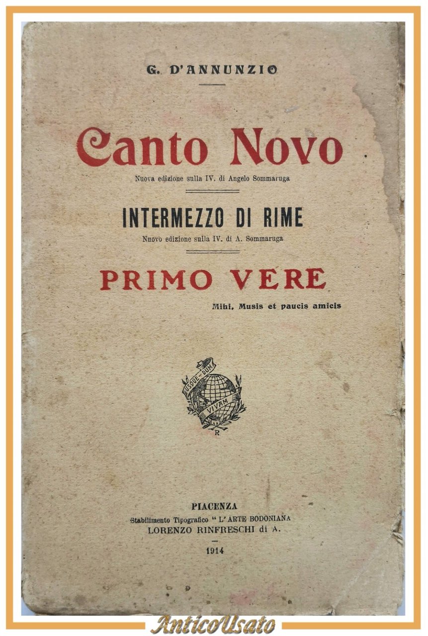 CANTO NOVO PRIMO VERE INTERMEZZO DI RIME di G D'Annunzio …