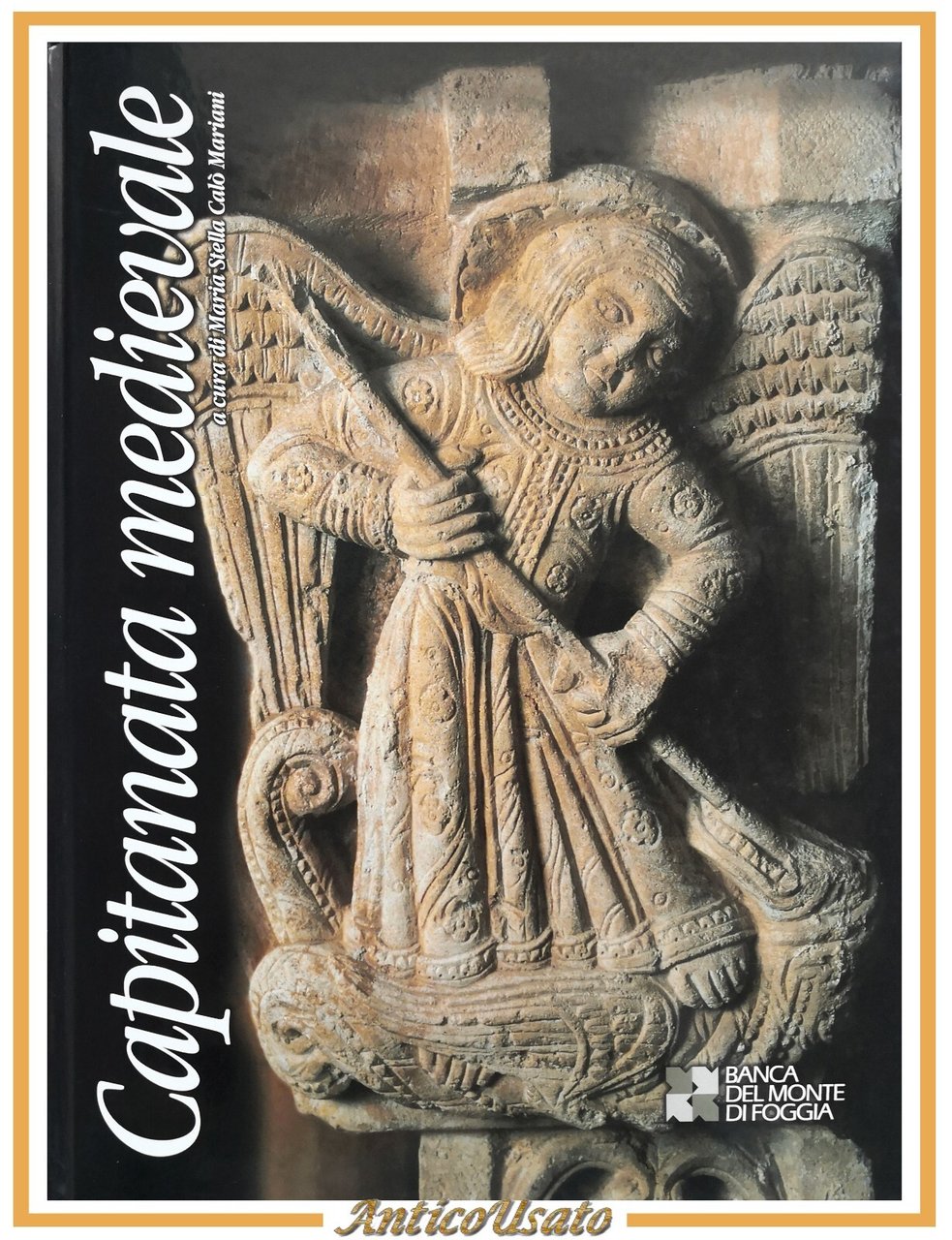 CAPITANATA MEDIEVALE di Maria Stella Calò Mariani 1998 Claudio Grenzi … | Immagine principale