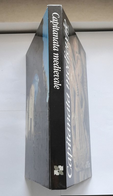 CAPITANATA MEDIEVALE di Maria Stella Calò Mariani 1998 Claudio Grenzi …