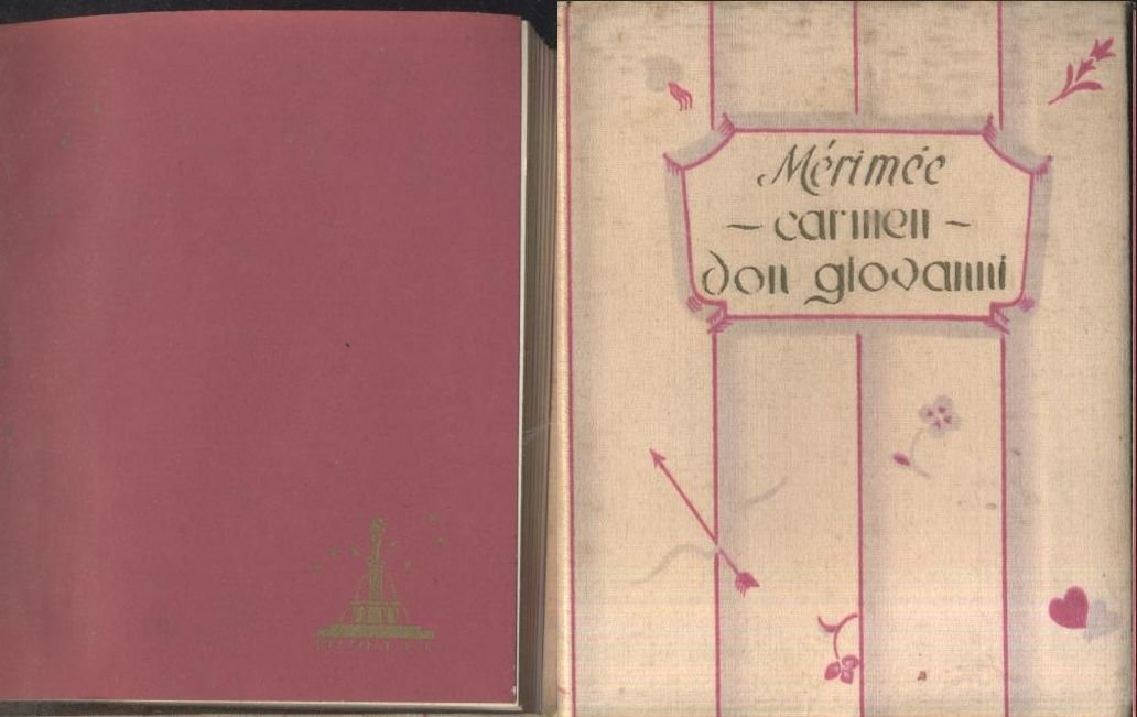 CARMEN e DON GIOVANNI di Prosper Merimee 1932 Rizzoli romanzo …
