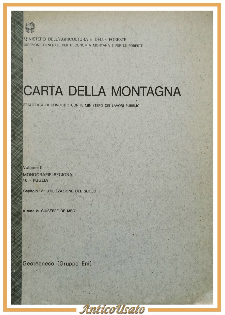 CARTA DELLA MONTAGNA volume II Puglia di Giuseppe De Meo …