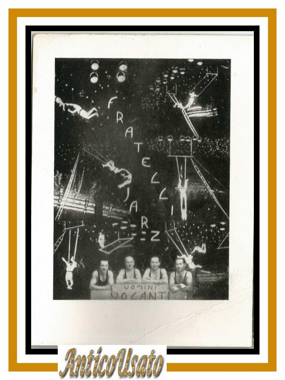 Cartolina FRATELLI JARZ Circo Uomini Volanti Circus Trapezisti Vintage d'epoca